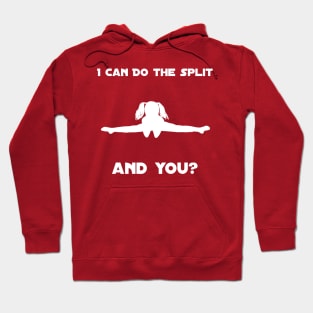 I can do the split Hoodie